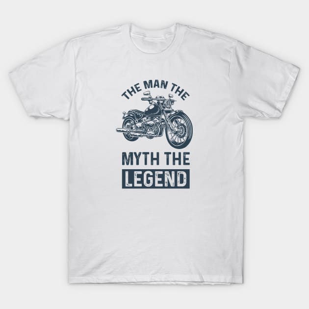 The man the myth the legend T-Shirt by J&R collection